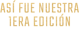 asi fue nuestra 1era edición